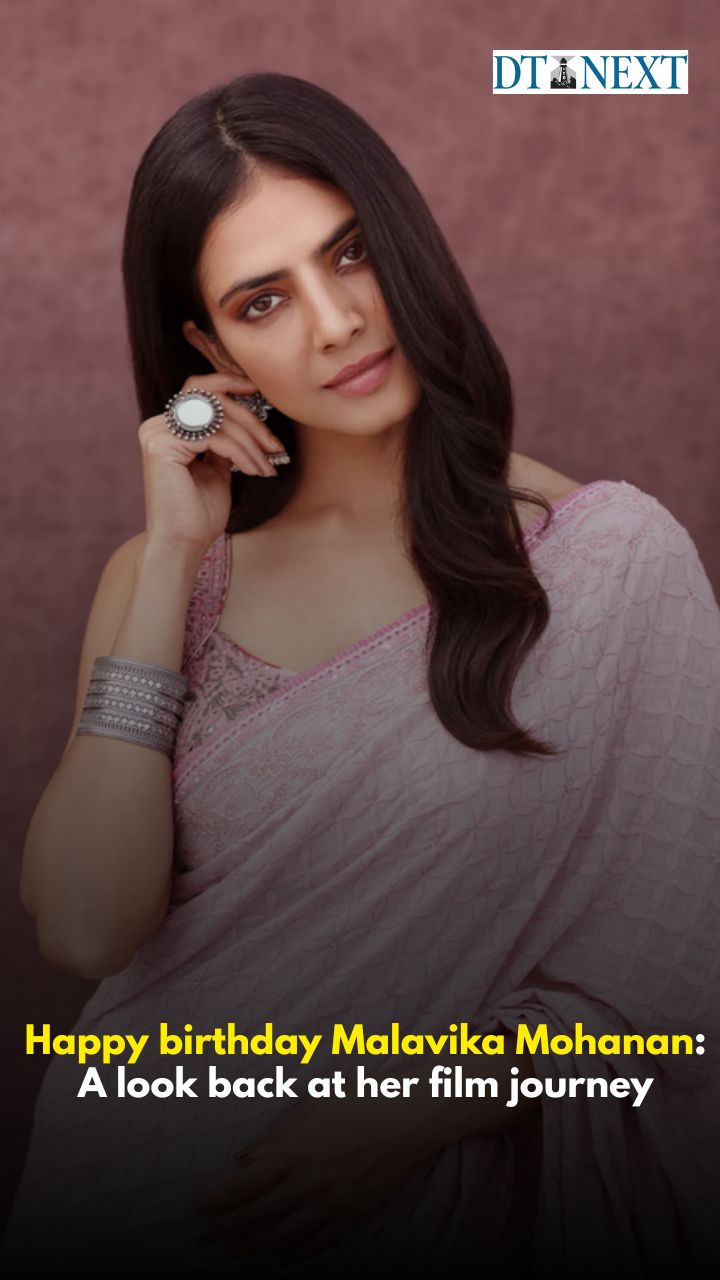 Happy birthday Malavika Mohanan: A look back at her film journey