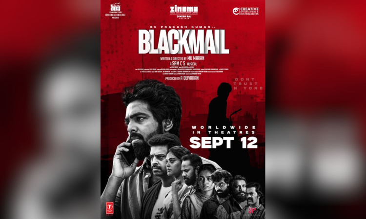 G V Prakash-starrer ‘Blackmail’ to now hit screens on September 12